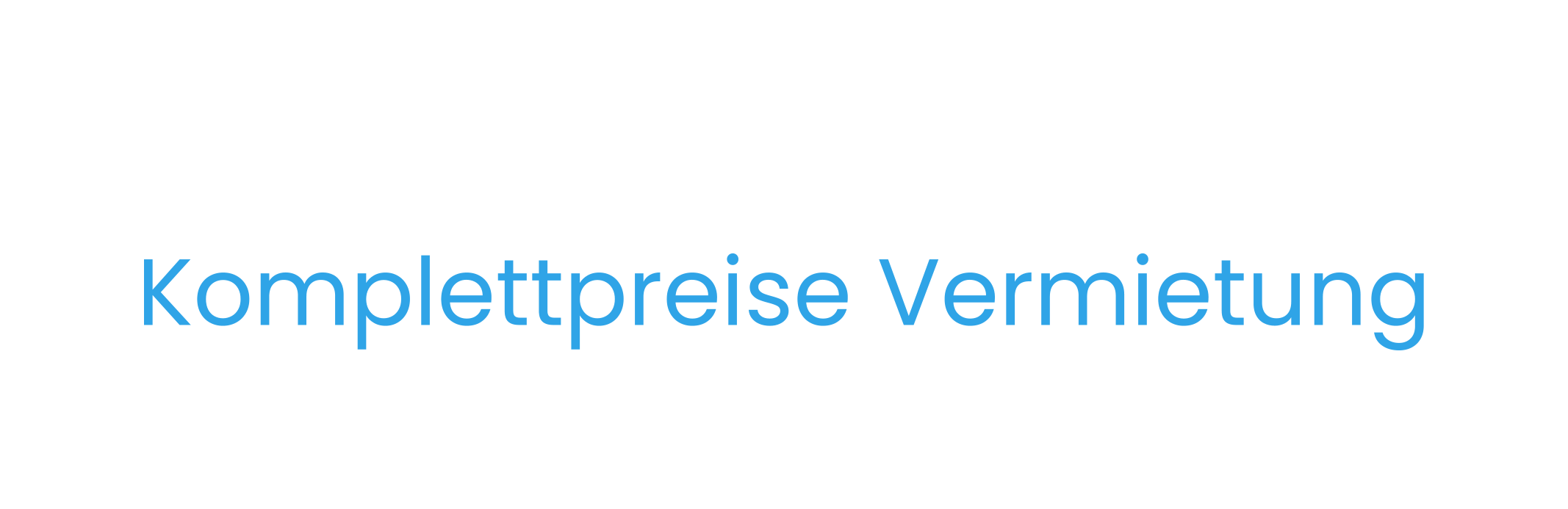 Komplettpreise Vermietung