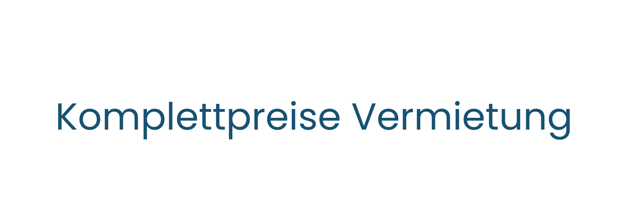 Komplettpreise Vermietung