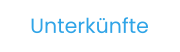 Unterkünfte